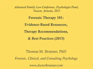 Forensic Therapy: Best Practices and Professional Guidelines