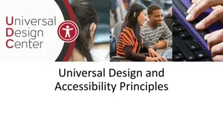 Universal Design and Accessibility Principles Overview