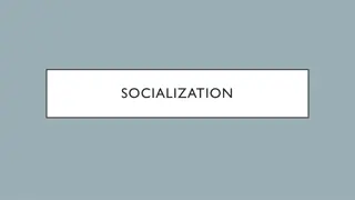 Understanding Socialization: Impact on Individuals and Society