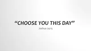 The Power of Choice in Joshua 24:15