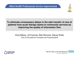 Enhancing Patient Care Transfer Efficiency in Occupational Therapy Services