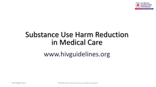 Substance Use Harm Reduction in Medical Care Guidelines