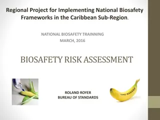 Understanding Risk Assessment for Biosafety in the Caribbean Sub-Region