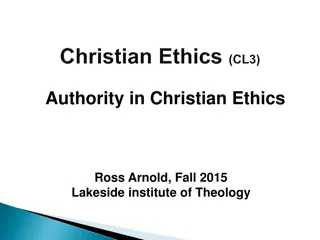 Understanding Christian Ethics: Sources of Authority and Interpretation of Scripture