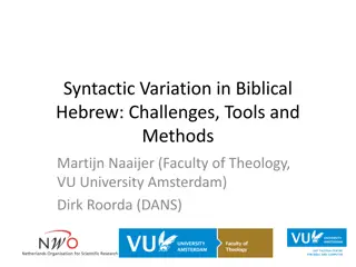 Challenges of Syntactic Variation in Biblical Hebrew