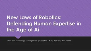 New Laws of Robotics: Defending Human Expertise in the Age of AI - Chapters 1 & 2