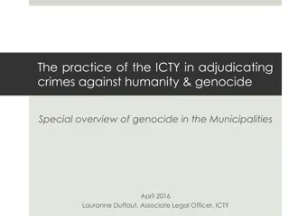 Overview of ICTY's Adjudication of Crimes Against Humanity and Genocide