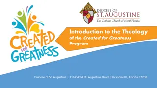 The Theology of Created for Greatness Program in the Diocese of St. Augustine