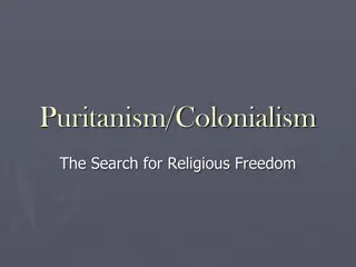 The Puritan Search for Religious Freedom in Colonial Times