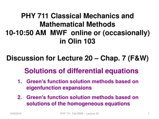 Classical Mechanics and Mathematical Methods Lecture 20 Overview