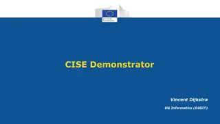 European Commission CISE Demonstrator Project Overview