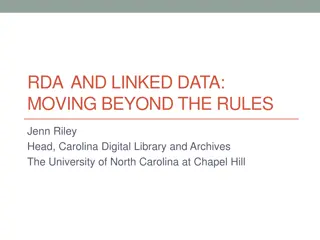 RDA and Linked Data: Exploring Beyond the Rules