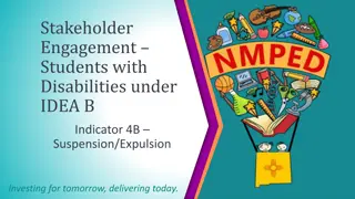 Stakeholder Engagement for Students with Disabilities under IDEA B Indicator 4B