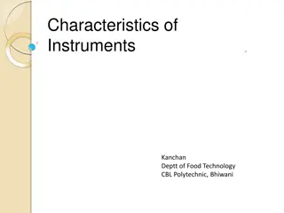 Characteristics of Instruments in Food Technology