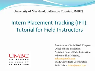 UMBC Intern Placement Tracking (IPT) System Overview