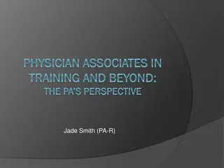 Insights from a Physician Associate in Training and Beyond