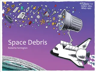 Managing Space Debris: Challenges and Solutions