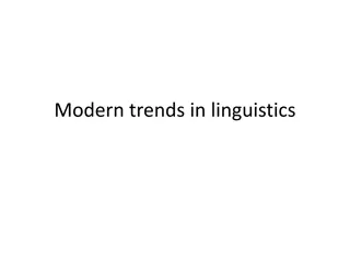 Exploring Modern Trends in Linguistics