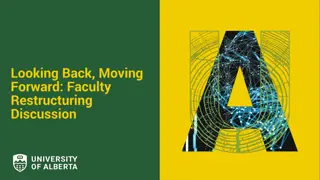 Faculty Restructuring Discussion: Moving Forward with Vision and Principles