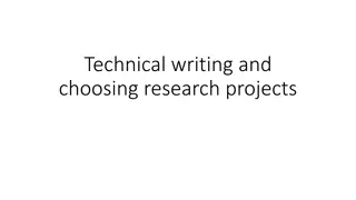 Effective Strategies for Technical Writing and Research Project Selection