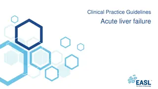 Clinical Practice Guidelines for Acute Liver Failure Management