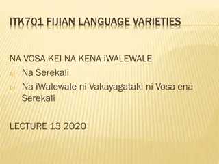 Fijian Language Varieties and Government Practices