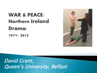 Exploring Theatrical Responses to Conflict in Northern Ireland