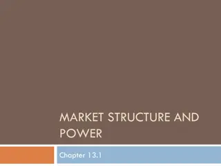 Market Structure and Power in Economics