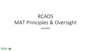 RCAOS MAT Principles & Oversight July 2022 Overview