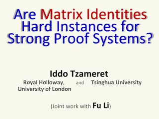 Exploring Matrix Identities in Strong Proof Systems