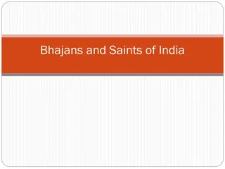 Bhajans and Saints of India: Exploring Devotional Songs and Spiritual Figures