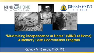 Maximizing Independence at Home (MIND at Home): A Memory Care Coordination Program