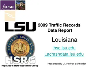 Louisiana 2009 Traffic Records Data Report: Analysis and Insights