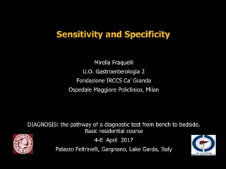 Sensitivity and Specificity in Diagnostic Testing