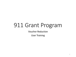 Grant Program Voucher Reduction User Training Overview