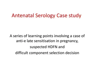 Management of Anti-e Late Sensitization in Pregnancy: A Case Study