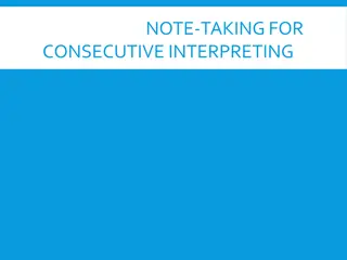 Effective Note-Taking for Consecutive Interpreting