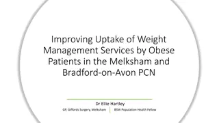 Enhancing Weight Management Services for Obese Patients in Melksham and Bradford-on-Avon PCN