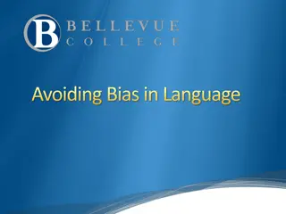 Understanding and Avoiding Bias in Language