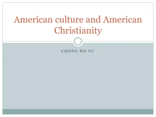 Influence of American Culture on American Christianity: A Critical Analysis