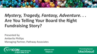 Crafting Your Effective Fundraising Story for Board Engagement