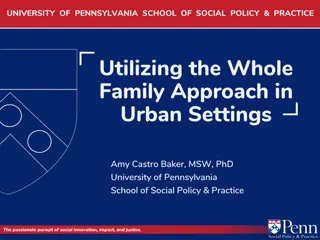 Utilizing the Whole Family Approach in Urban Settings