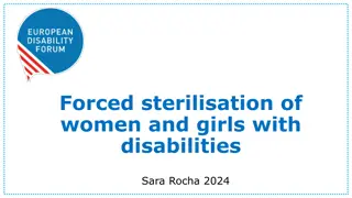 Challenges in Eradicating Forced Sterilization of Women and Girls with Disabilities in the European Union