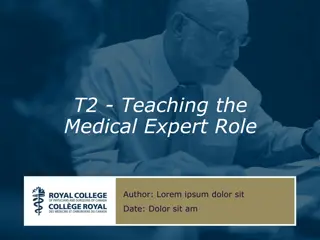 The Medical Expert Role in CanMEDS Teaching