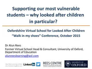 Supporting Vulnerable Students: Insights from Looked After Children