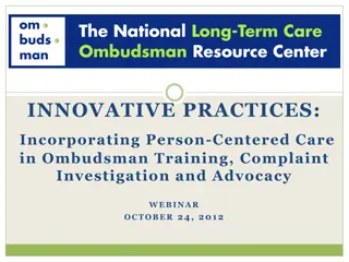 Innovative Practices in Ombudsman Training for Person-Centered Care