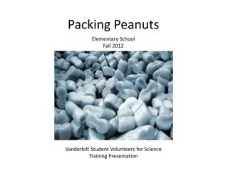 Packing Peanuts: Elementary School Science Presentation