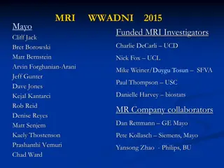 Advanced MRI Protocols for Neuroimaging Studies