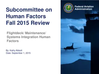 Federal Aviation Administration Subcommittee on Human Factors Fall 2015 Review