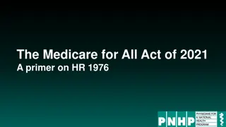 Overview of the Medicare for All Act of 2021